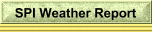 SPI Weather Report